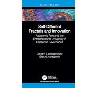 Self-Different Fractals and Innovation: Academic Firm and the Entrepreneurial University in Epistemic Governance