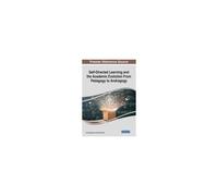 Self-Directed Learning And The Academic Evolution From Pedagogy To Andragogy