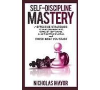 Self Discipline Mastery