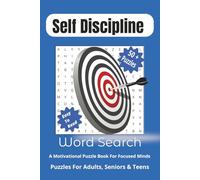 Self Discipline Word Search Book: Word Searches with Easy to Read Print about Self Discipline , Self Motivation , Discipline Self and More | 6x9 ... Gift For Vacations, Holidays and Free Times