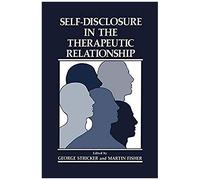 Self-Disclosure In The Therapeutic Relationship