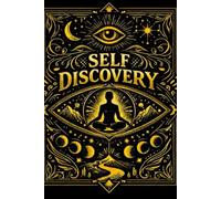 Self Discovery: Motivational notebook, ready to write down all your thoughts, ideas and inspirations