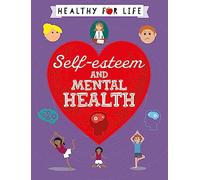 Self-esteem and Mental Health
