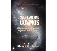 Self-Evolving Cosmos, The: A Phenomenological Approach To Nature's Unity-In-Diversity