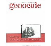 Self-Financing Genocide Gabor Kadar, Zoltan Vagi (Auteur)