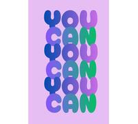 Self-Guided Gratitude Journal - Undated to Promote Wellbeing, Motivation, Manifestation, Mindfulness, and Self-Care: YOU CAN