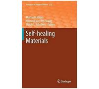 Self-Healing Materials