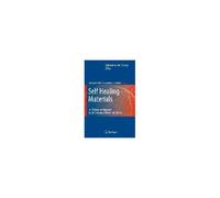 Self Healing Materials