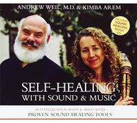 Self-Healing With Sound & Music