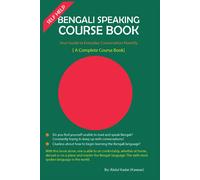 Self Help -Bengali Speaking Course Book: A Complete Bengali Speaking Course Book