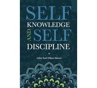 Self Knowledge and Self Discipline