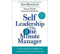 Self Leadership And The One Minute Manager