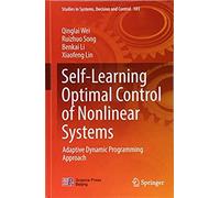 Self-Learning Optimal Control Of Nonlinear Systems