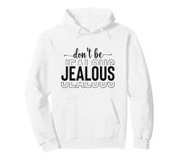 Self-Love Diva Attitude Snobby Sassy Don't Be Jalous Sweat à Capuche