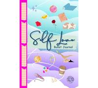 Self Love: Women Notebook | Women Journal | Bullet Journal | Planner | Schedule | Writing | Gift | Notes | Office Supplies | School Supplies | Journal ... Tracker| 134 pages | for Kids, Teens, Adults