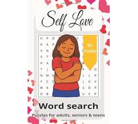 Self Love Word Search Puzzle Book: Word Searches with Easy to Read Print about, Self Love, Self Respect, Self Worth, and More - 6x9 inches, 110 pages ... Gift for Vacations, Holidays and Free Times.