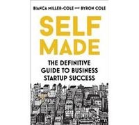 Self Made by Byron Cole Byron Cole (Auteur)