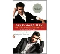 [Self-Made Man: One Woman's Year Disguised as a Man] [Author: Vincent, Norah] [January, 2007]