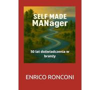 SELF MADE MANager: 50 lat doświadczenia w branży
