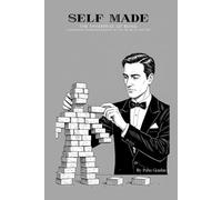 SELF MADE The Enterprise of Being: Conscious entrepreneurship in the HO.RE.CA sector