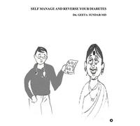 Self Manage And Reverse Your Diabetes