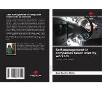 Self-Management In Companies Taken Over By Workers