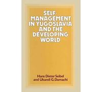 Self-Management In Yugoslavia And The Developing World