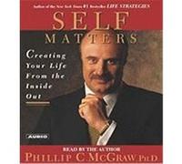 Self Matters Phillip C. McGraw (Auteur)