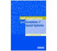 Self-Organisation And Evolution Of Biological And Social Systems