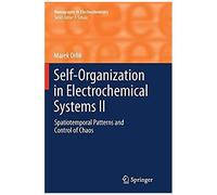 Self-Organization In Electrochemical Systems Ii
