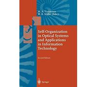 Self-Organization In Optical Systems And Applications In Information Technology