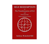 Self-Redemption Or The Transformation Of Evil