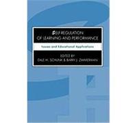 Self-Regulation of Learning and Performance: Issues and Educational Applications Schunk (Auteur)
