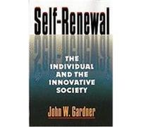 Self-Renewal John W. Gardner (Auteur)