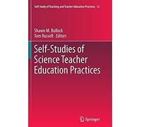 Self-Studies Of Science Teacher Education Practices
