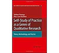 Self-Study Of Practice As A Genre Of Qualitative Research
