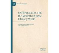 Self-Translation and the Modern Chinese Literary World