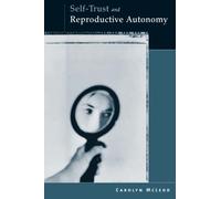 Self-Trust and Reproductive Autonomy
