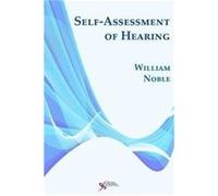 SelfAssessment of Hearing by William Noble William Noble (Auteur)