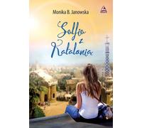 Selfie avec la Catalogne - Monika B. Janowska (Buch auf Polnisch)