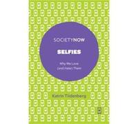 Selfies by Tiidenberg & Katrin Tallinn University & Estonia Inconnu (Auteur)