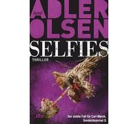 Selfies – La septième affaire de Carl Mørck, Département Q – Thriller