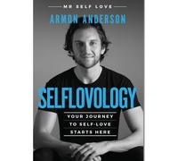 Selflovology: Your Journey To Self-Love Starts Here