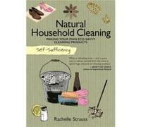 SelfSufficiency Natural Household Cleaning by Rachelle Strauss Rachelle Strauss, (Auteur)