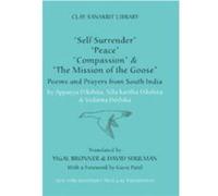SelfSurrender Peace Compassion and the Mission of the Goose Appayya Diksita, Nila-Kantha Diksita, Vedanta Diksita (Auteur)