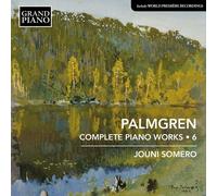 Œuvres pour Piano (Intégrale - Volume 6)