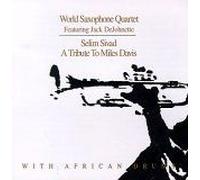 Selim Sivad: A Tribute To Miles Davis