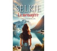 Selkie - La messagère