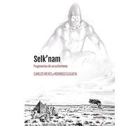 Selk'nam Fragmentos de un exterminio