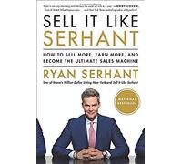 Sell It Like Serhant